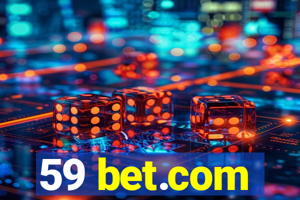 59 bet.com